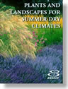 East Bay Municipal Water District's Plants and Landscapes for Summer and Dry Climates of the San Francisco Bay Region